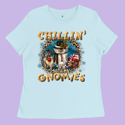 Chillin With My Gnomies Ladies Tee Designed By Cowgirlartshop