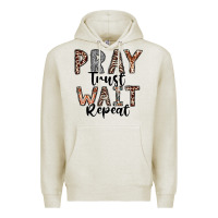Oatmeal Heather Pray Trust Wait Repeat Premium Hoodie - CowhideDigitalArt
