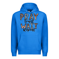 True Royal Pray Trust Wait Repeat Premium Hoodie - CowhideDigitalArt