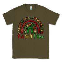 Army Green but still i rise Classic Tee - CowGirlArtShop