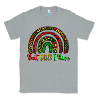 Heather Grey but still i rise Classic Tee - CowGirlArtShop