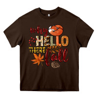 Chocolate Brown Why hello there Fall Heavy Core Tee - NancyCooperArtShop