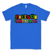 True Royal freedom juneteenth Classic Tee - CowGirlArtShop