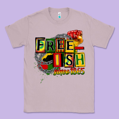 Free Ish Since 1865 Classic Tee Designed By Cowgirlartshop