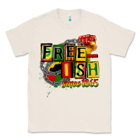 Natural free ish since 1865 Classic Tee - CowGirlArtShop