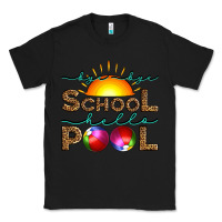 Black bye bye school hello pool Classic Tee - Artiststas