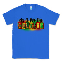 True Royal do it for the future Classic Tee - CowGirlArtShop