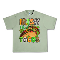Oil Green St. Patrick's Irish i had tacos Urban Heavy Tee - OliviaCreatesArt