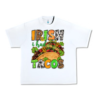 St. Patrick's Irish I Had Tacos Urban Heavy Tee | Teevron
