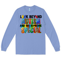 Colony Blue look beyond autism and see someone special Long Sleeve Tee - FaDigitalArtStudio