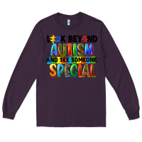Plum look beyond autism and see someone special Long Sleeve Tee - FaDigitalArtStudio