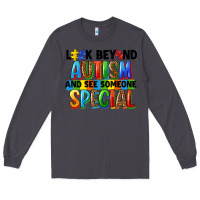 Smoke look beyond autism and see someone special Long Sleeve Tee - FaDigitalArtStudio