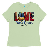 Matcha love came down luke 2 11 Ladies Tee - CowGirlArtShop