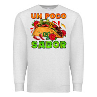 Oatmeal Heather un poco sabor with taco and pepper Premium Sweatshirt - AdoDesignShop