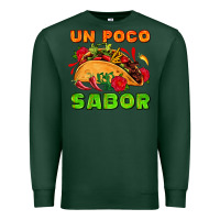 Sports Green un poco sabor with taco and pepper Premium Sweatshirt - AdoDesignShop