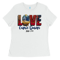 White love came down luke 2 11 Ladies Tee - CowGirlArtShop