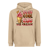 Stay Cool Eat Ice Cream Heavyweight Hoodie | Teevron