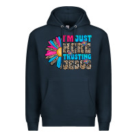 Navy im just here trusting jesus Premium Hoodie - CowhideDigitalArt