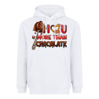 White i love you more than chocolate Heavyweight Hoodie - AdoDesignShop