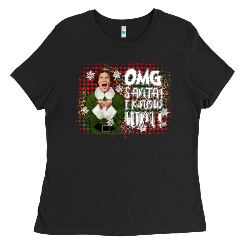The Elf Omg Santa Ladies Tee by CowGirlArtShop | Teevron