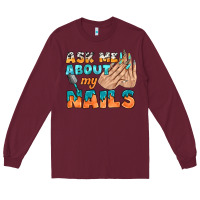 Burgundy ask me about my nails bbs Long Sleeve Tee - BundleAndBundleShop