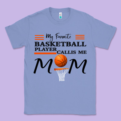My Favorite Basketball Player Calls Me Mom Classic Tee Designed By Bettercallsaul