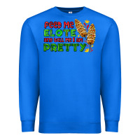 True Royal feed me elote and tell me i am pretty Premium Sweatshirt - AdoDesignShop