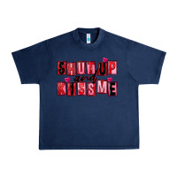 Navy Shut up and kiss me Urban Heavy Tee - FaDigitalArtStudio