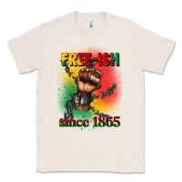 Natural free ish since 1865 juneteenth Classic Tee - CowGirlArtShop