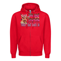 Red your crazy is showing you might want to tuck that Zipper Hoodie - AdoDesignShop