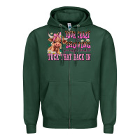 Sports Green your crazy is showing you might want to tuck that Zipper Hoodie - AdoDesignShop