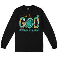Black with god all things are possible with turquoise gemstone bbs Long Sleeve Tee - BundleAndBundleShop