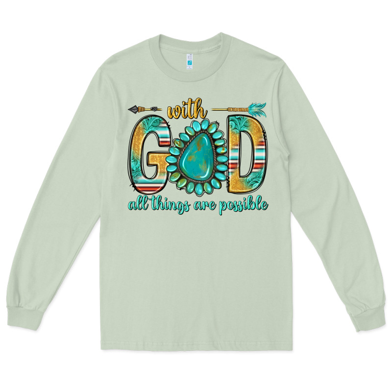With God All Things Are Possible With Turquoise Gemstone Bbs Long Sleeve Tee by BundleAndBundleShop | Teevron