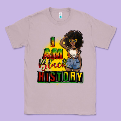 I Am Black History Juneteenth Classic Tee Designed By Cowgirlartshop