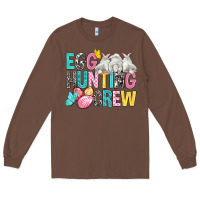 Chestnut Egg Hunting Crew easter Day Long Sleeve Tee - BundleAndBundleShop