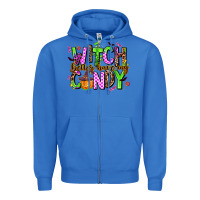 True Royal witch better have my candy Zipper Hoodie - AdoDesignShop