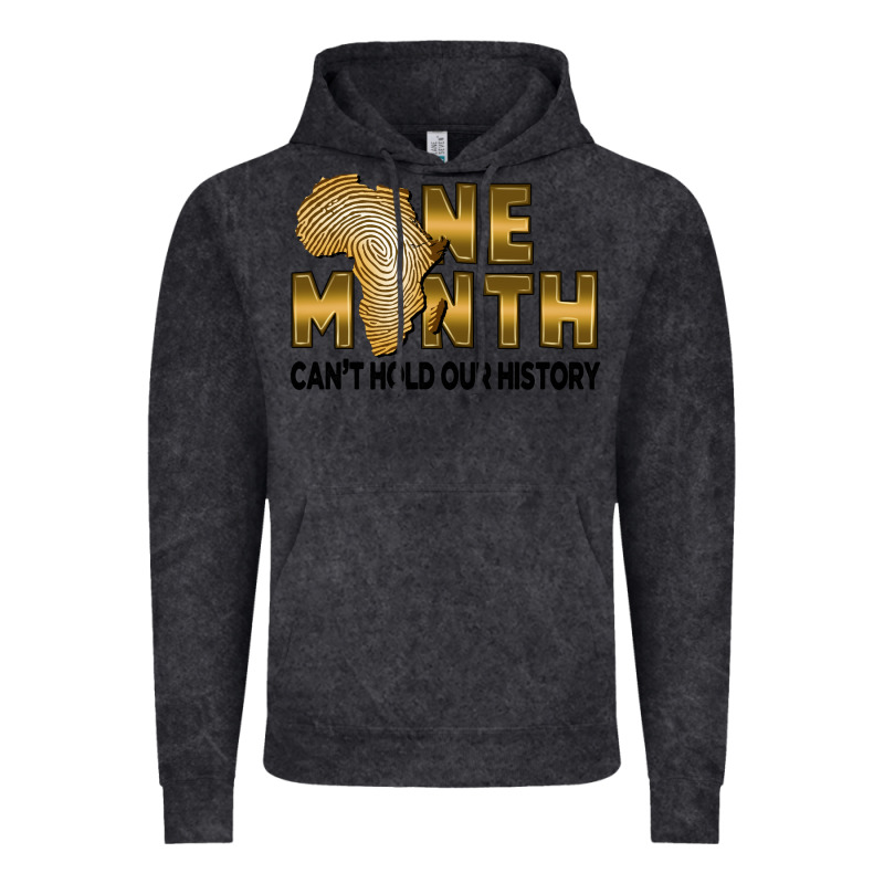 One Month Can't Hold Our History Vintage Hoodie by FaDigitalArtStudio | Teevron