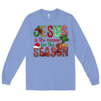 Colony Blue jesus is the reason for the season christmas bbs Long Sleeve Tee - BundleAndBundleShop
