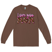 Chestnut love you mom Long Sleeve Tee - FaDigitalArtStudio
