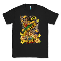 Black i am black history Classic Tee - CowGirlArtShop