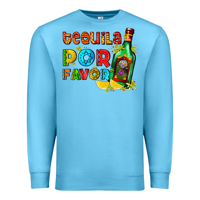 Tequila Porfavor Premium Sweatshirt by AdoDesignShop | Teevron