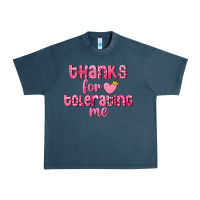 Midnight Navy Thanks for tolerating me Valentine's Day Urban Heavy Tee - FaDigitalArtStudio