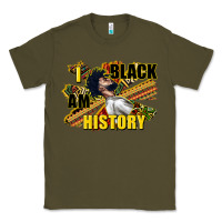 Army Green i am black history Classic Tee - CowGirlArtShop