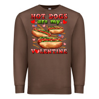 Chestnut hot dogs are my valentine Premium Sweatshirt - AdoDesignShop