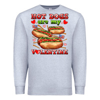 Hot Dogs Are My Valentine Premium Sweatshirt | Teevron