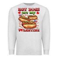 Oatmeal Heather hot dogs are my valentine Premium Sweatshirt - AdoDesignShop