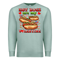 Seafoam hot dogs are my valentine Premium Sweatshirt - AdoDesignShop