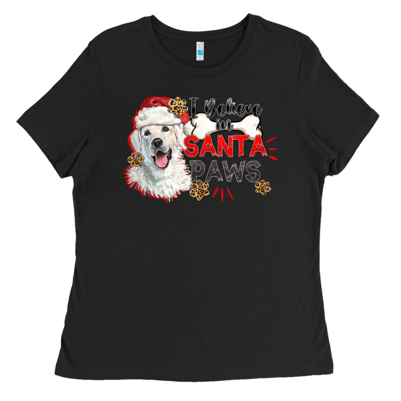 I Believe In Santa Paws Ladies Tee by CowGirlArtShop | Teevron