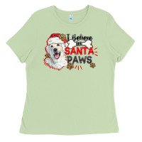 Matcha i believe in santa paws Ladies Tee - CowGirlArtShop