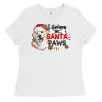 White i believe in santa paws Ladies Tee - CowGirlArtShop
